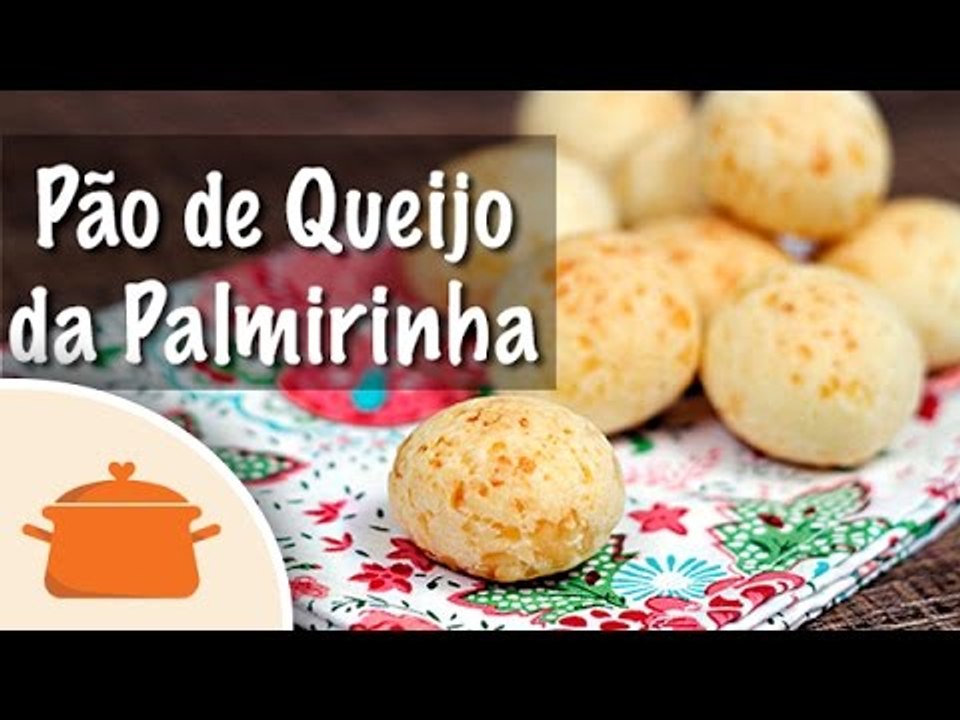 Pão de Queijo da Palmirinha