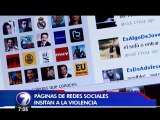 Autoridades investigan páginas en redes sociales que incitan a la violencia