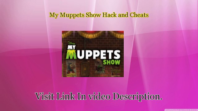 My Muppets Show Cheats Latest Guaranteed Working