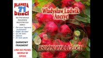 KSIĘŻNICZKA GŁOGU czyta Jolanta Nord – Władysław Ludwik Anczyc (audiobook, baśnie dla dzieci)