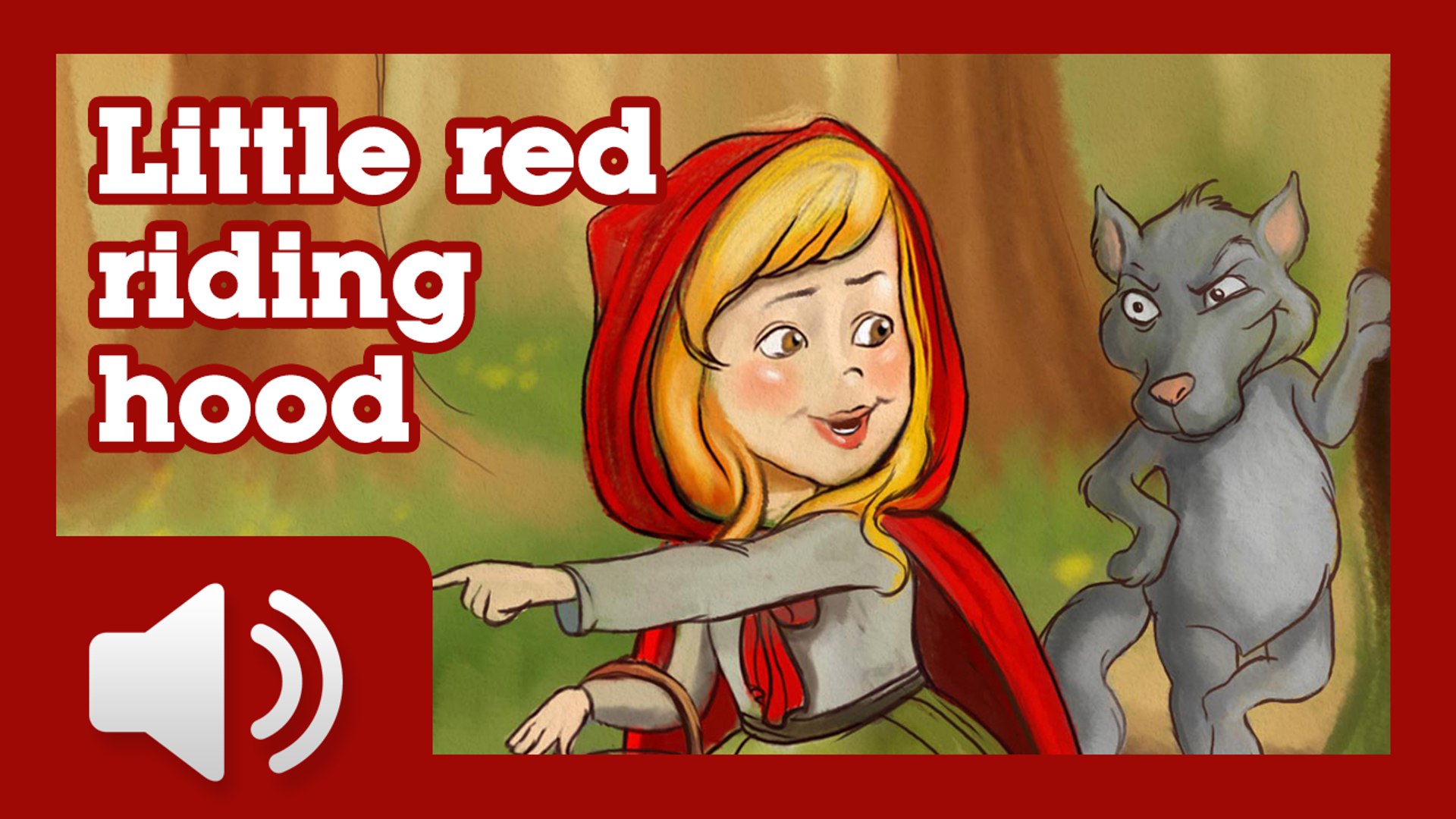 Сказка цензура. Little Red riding Hood сказка на английском. Red riding Hood Fairytale. Красная шапочка с английскими субтитрами. Красная шапочка картинка для детей.