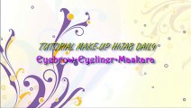 Tutorial Make up Hijab Daily (Eyeliner+Eyebrow+Maskara) -dailymotion