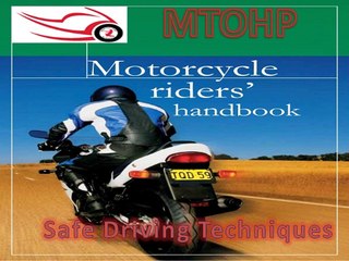 Rider’s Safe Driving Tips – MTOHP
