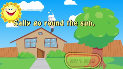 ally go round the sun,  Rhymes  kidz