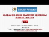 Global Bio-based Platform Chemicals Market 2019: Trends and their Impact