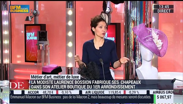 Métiers d'art, Métiers de luxe: Modiste, Laurence Bossion – 02/04