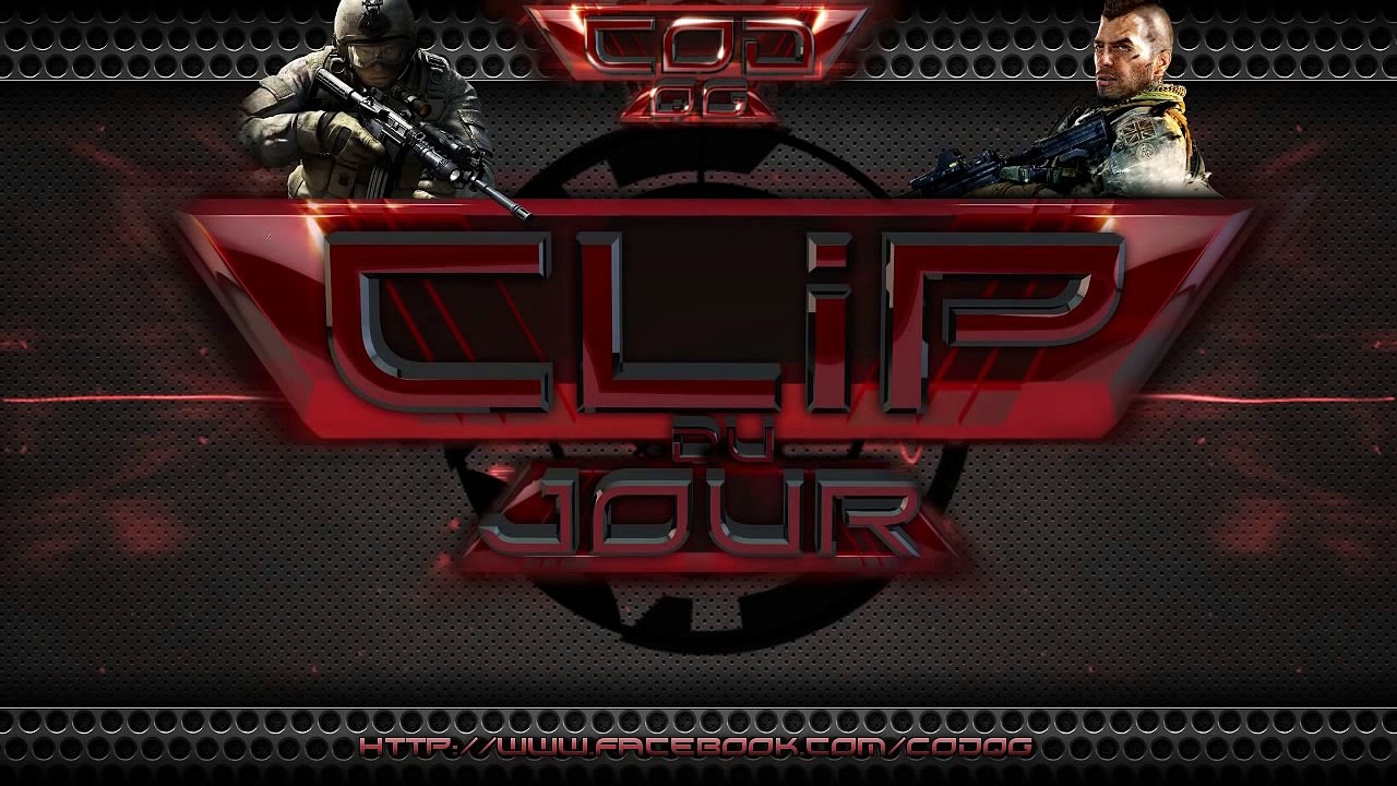 CoD QG   Clip du jour commenté par SqueeZie !