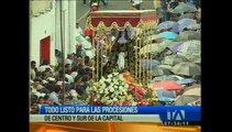 Todo está listo para las procesiones del centro y sur de Quito