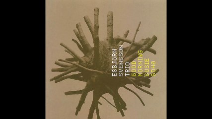 Spam-Boo-Limbo / Esbjörn Svensson Trio