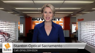 Eyeglasses - Stanton Optical Sacramento CA Feedback