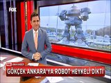 Ankara'ya Melih Gökçek'in diktiği Robot heykeli görenler böyle şaşırdı