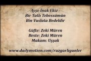 Ayşe İnak Ekiz-Bir Tatlı Tebessümün Bin Vuslata Bedeldir