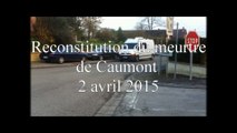 Reconstitution de meutre à Caumont