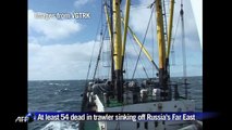 At least 56 dead in trawler sinking off Russia'a Far East