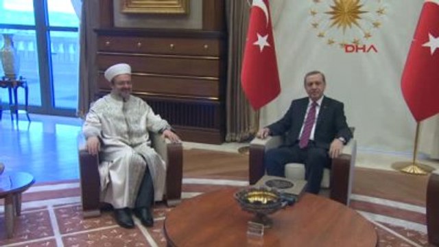 Cumhurbaşkanı Erdoğan, Diyanet İşleri Başkanı Görmez'i Kabul Etti