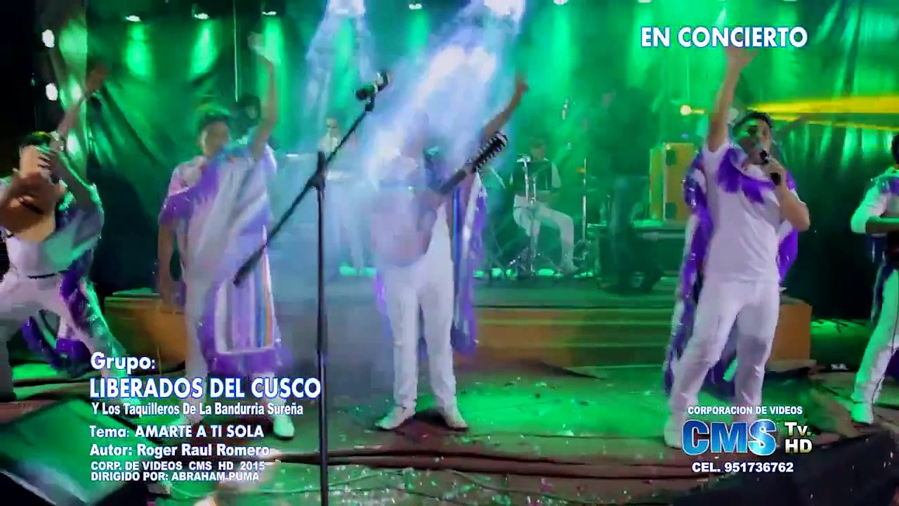 LIBERADOS DEL CUSCO - Amarte a ti Sólita