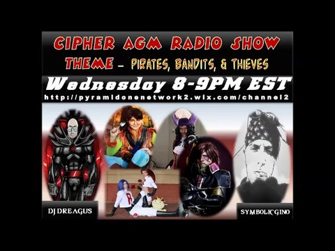 CIPHER AGM #64 - Pirates, Bandits, & Thieves