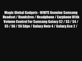 Magic Global Gadgets WHITE Genuine Samsung Headset Handsfree Headphone Earphone With Volume Control For Samsung Galaxy S