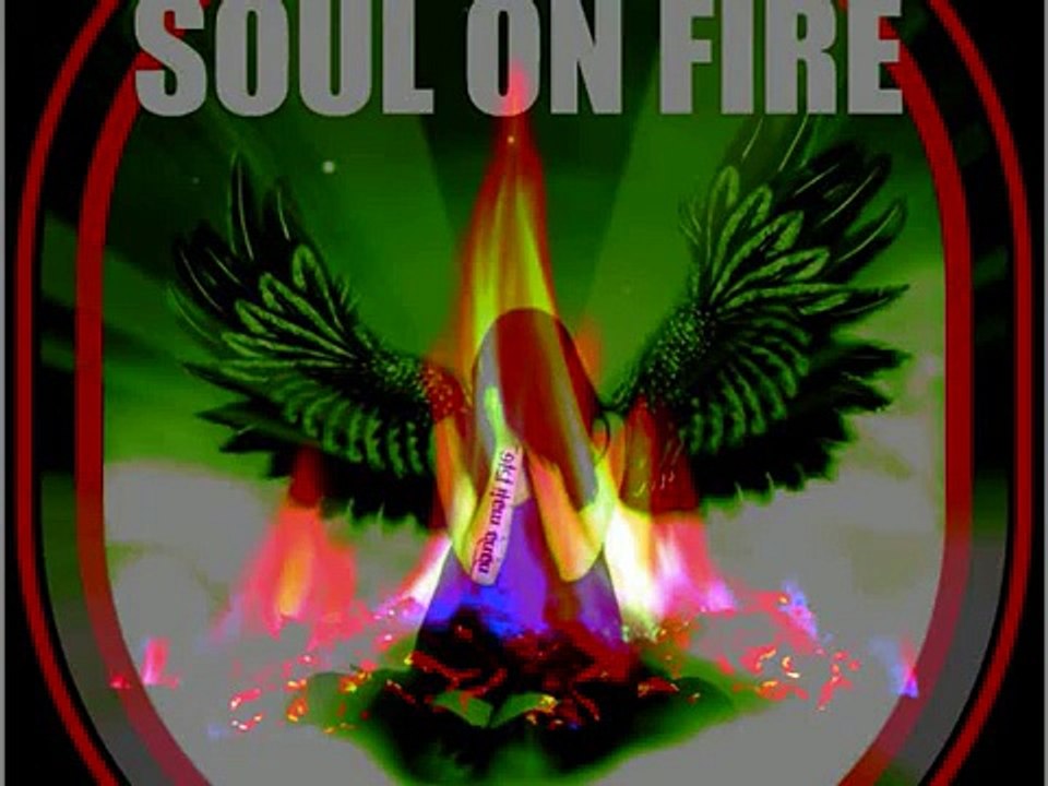 SOUL ON FIRE