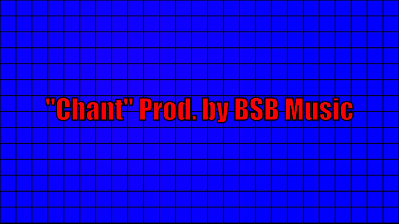 Chant Instrumental (Possibly Final Version)