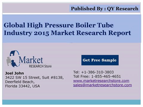 Global High Pressure Boiler Tube Industry 2015 Mar