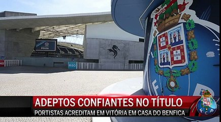 Adeptos portistas confiantes no título
