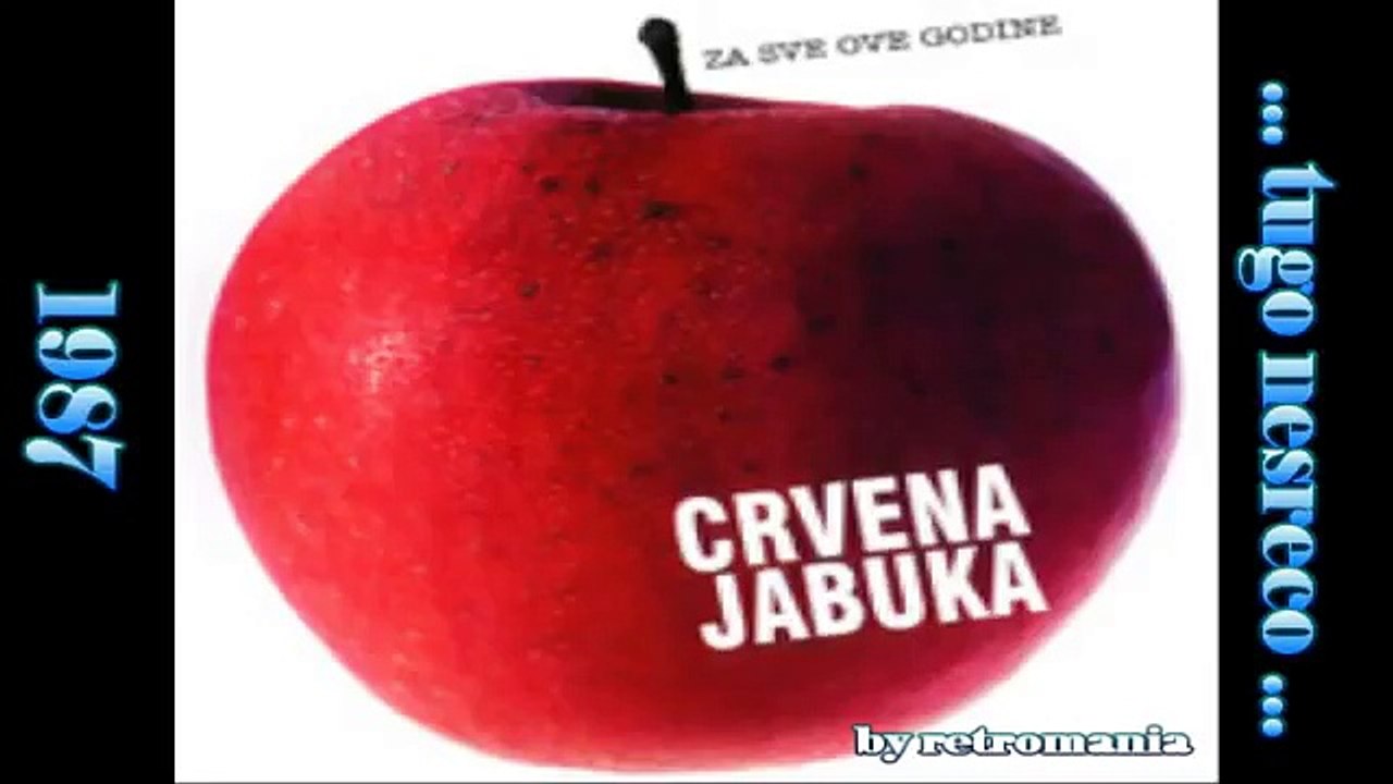Crvena Jabuka - Tugo Nesreco (1987)