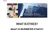 What is Ethics?  What is Business Ethics? - Markkula Center for Applied Ethics