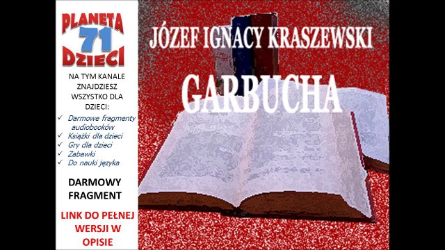 GARBUCHA czyta Jolanta Nord – Józef Ignacy Kraszewski (audiobook, baśnie dla dzieci)
