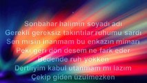 Bahadır Tatlıöz - Gökhan Türkmen - Bedende Ruh Yokken - (2013) TÜRKÇE KARAOKE