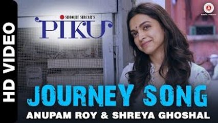 Journey (Piku) HD Video Song