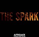 Afrojack ft Spree Wilson - The Spark (Original Club Mix) 2015