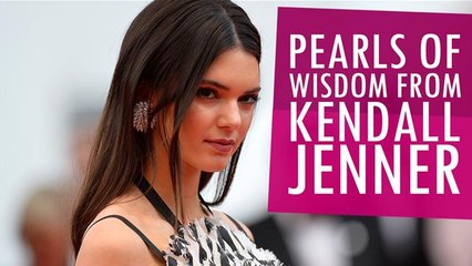 Pearls of Wisdom from Kendall Jenner