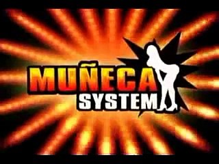 El Bananero - Muñeca System