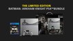 Limited Edition Batman : Arkham Knight PS4 Bundle