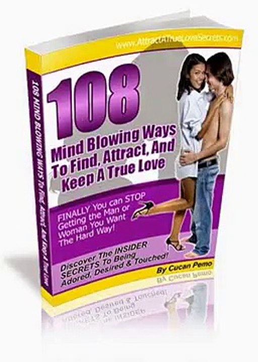 Attract A True Love Secrets