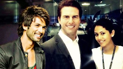 Shahid Kapoor’s Fiance Mira Rajput With TOM CRUISE