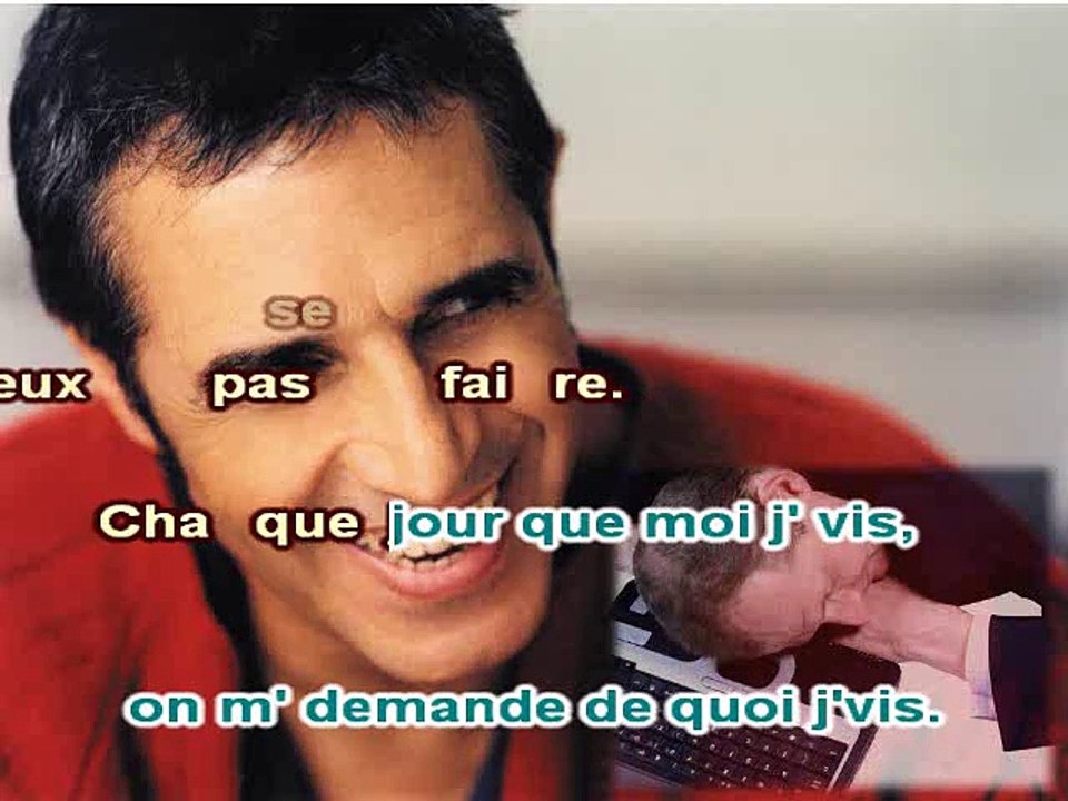 KARAOKE JULIEN CLERC - Travailler cest trop dur