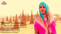 Marhaba Ya Mustafa: Sehrish Ismail