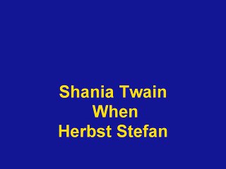 Shania Twain - When