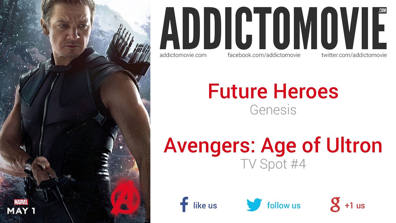 Avengers: Age of Ultron - TV Spot #4 Music #1 (Future Heroes - Genesis)