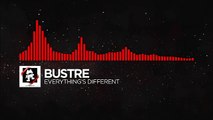 [DnB] - Bustre - Everything's Different [Monstercat Release]