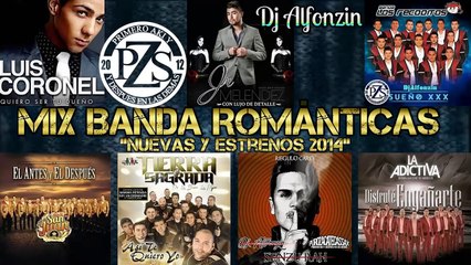 Mix Banda Romántica 2014 - 2015 |Nuevas y Estrenos| - DjAlfonzin