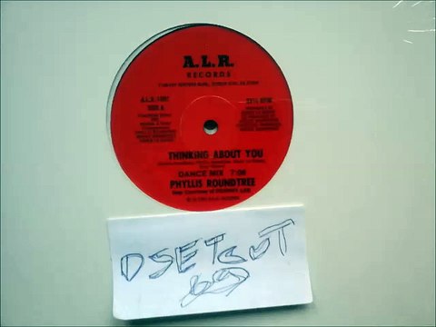 PHYLLIS ROUNDTREE -THINKING ABOUT YOU(RIP ETCUT)A. L. R. REC 87