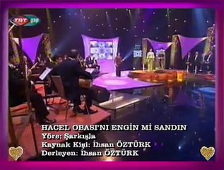 Emel TAŞÇIOĞLU *Hacel Obası’nı Engin Mi Sandın*