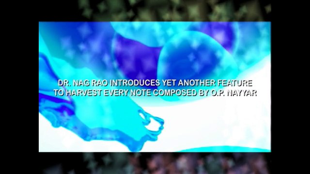 DR. NAG RAO PRESENTS AUDIO FROM O.P. NAYYAR'S 1956 MEGA MUSICAL HIT: SHRIMATI 420: YEH DUNIYAA