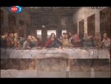 Tuvaldeki Başyapıt: Leonardo da Vinci / Son Akşam Yemeği