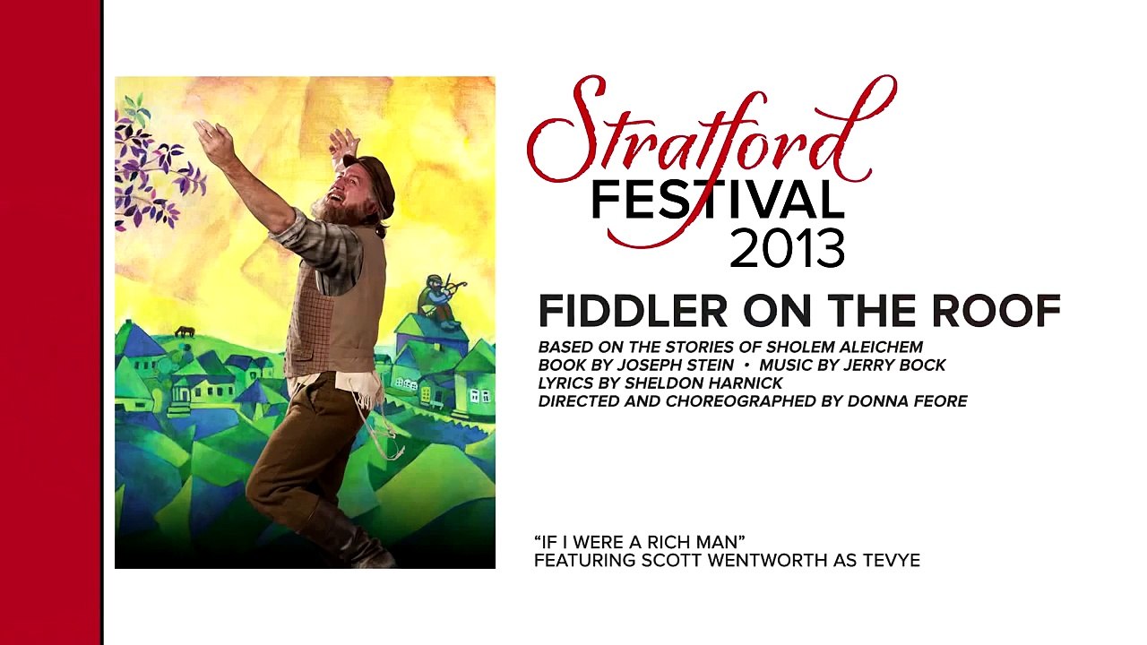 Fiddler on the Roof | "If I Were a Rich Man" | Stratford Festival 2013