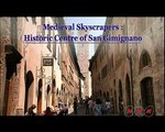 Historic Centre of San Gimignano (UNESCO/NHK)