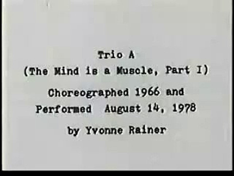 Yvonne Rainer - Trio A